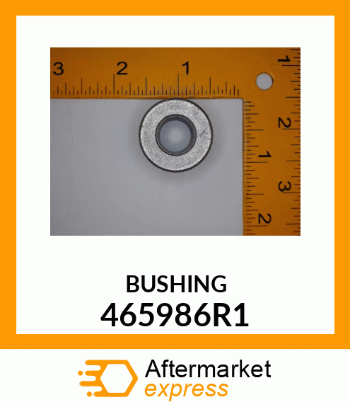 BUSHING 465986R1