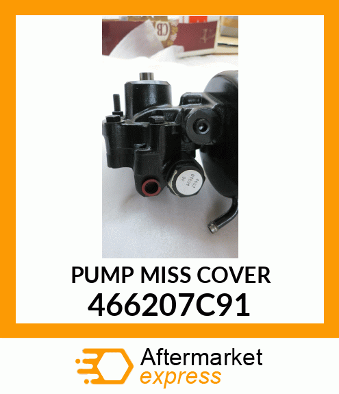 PUMP MISS COVER 466207C91