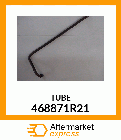 TUBE 468871R21