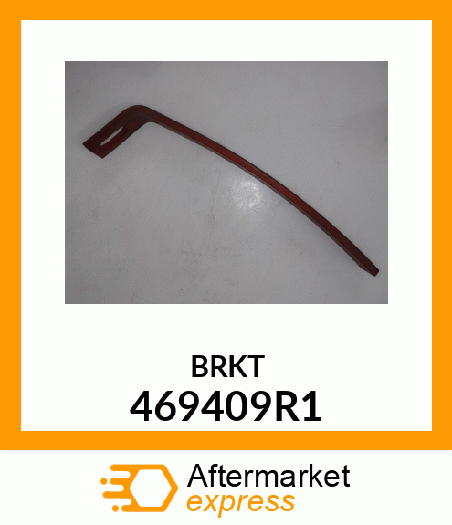 BRKT 469409R1