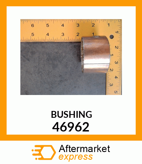 BUSHING 46962