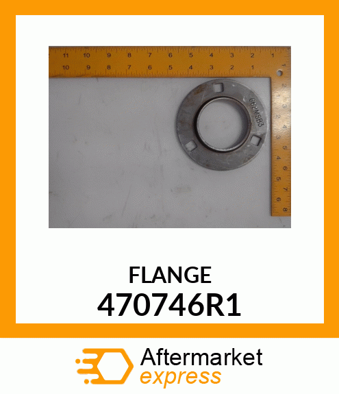 FLANGE 470746R1