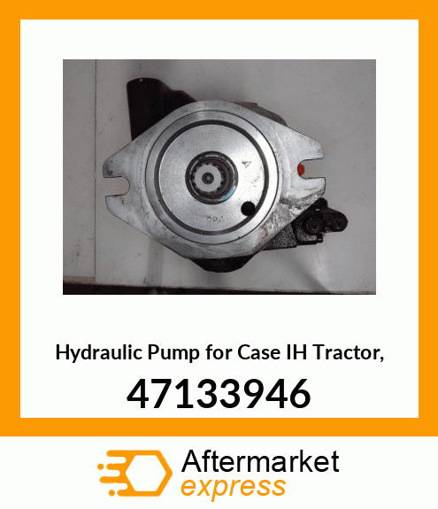 Hydraulic Pump for IH Tractor, 47133946 47133946