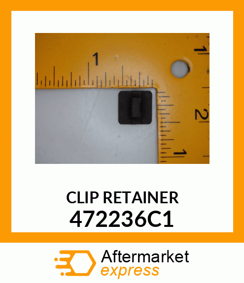 CLIP RETAINER 472236C1