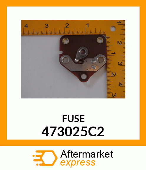 FUSE 473025C2