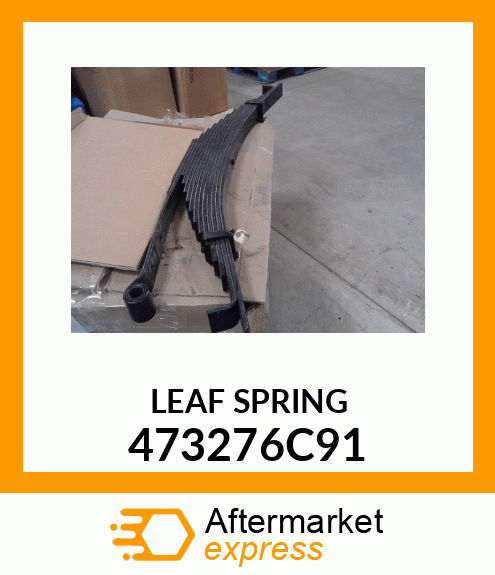 LEAF SPRING 473276C91