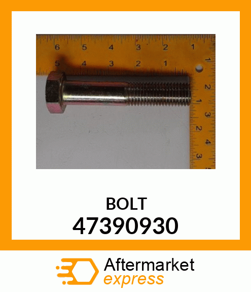 BOLT 47390930