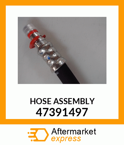 HOSE ASSEMBLY 47391497