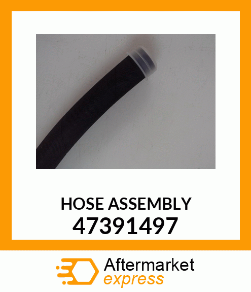 HOSE ASSEMBLY 47391497