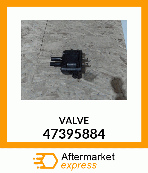 VALVE 47395884