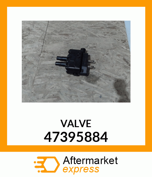 VALVE 47395884