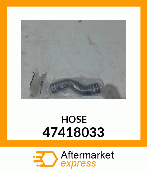 HOSE 47418033