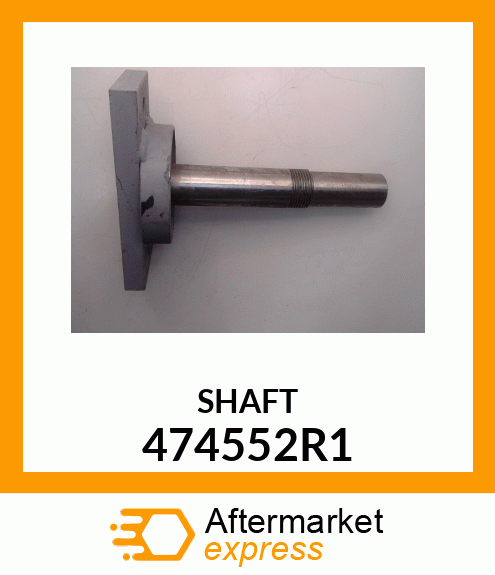 SHAFT 474552R1