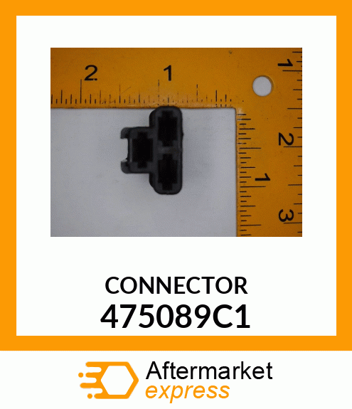 CONNECTOR 475089C1