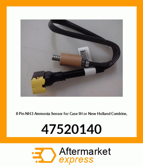 8 Pin NH3 Ammonia Sensor for IH or New Holland Combine, 47520140 47520140