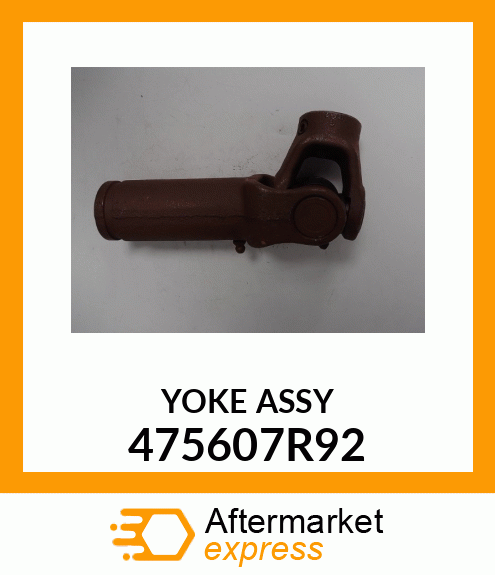 YOKE ASSY 475607R92
