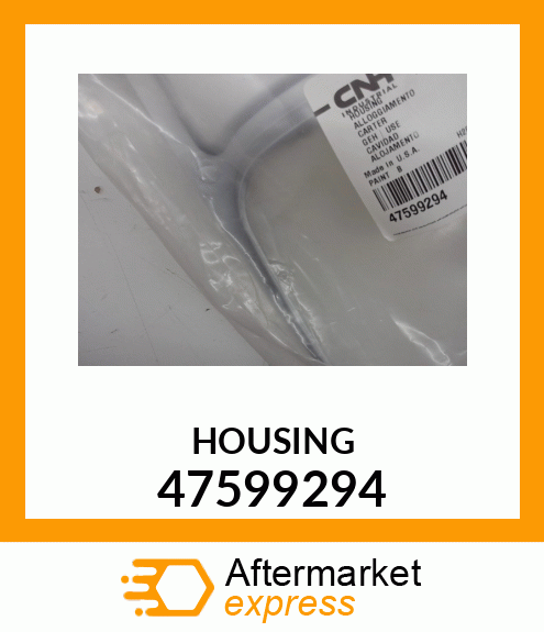 HOUSING 47599294