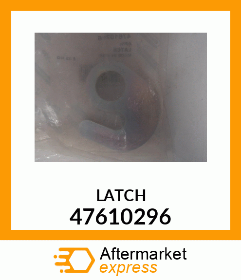 LATCH 47610296