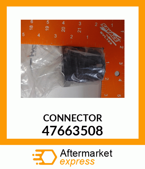 CONNECTOR 47663508