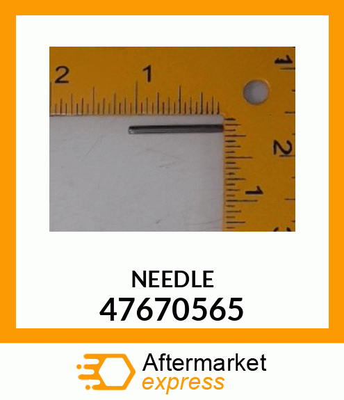 NEEDLE 47670565