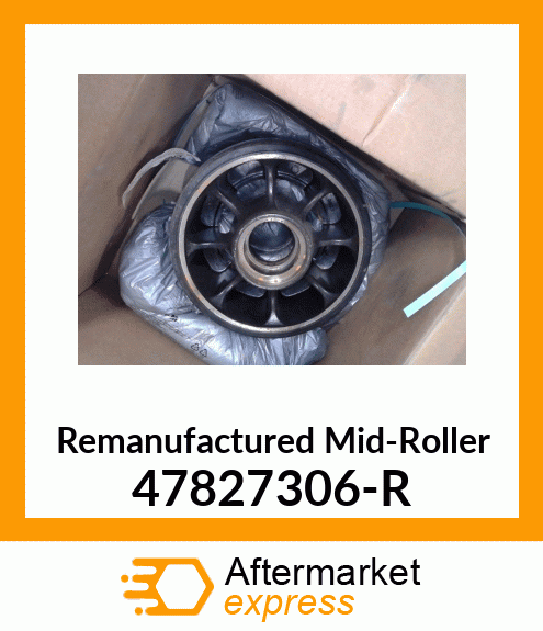 Remanufactured Mid-Roller 47827306-R