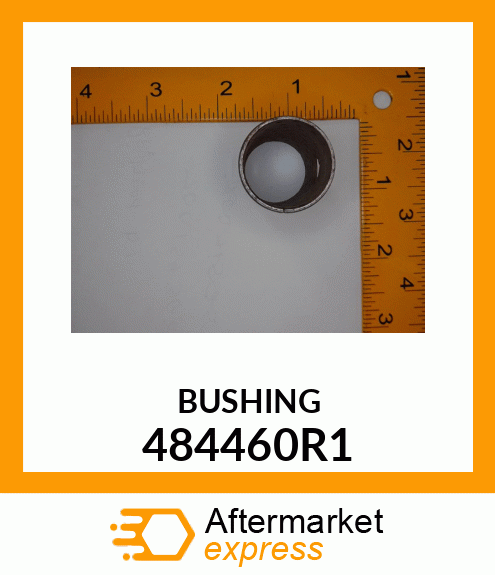 BUSHING 484460R1