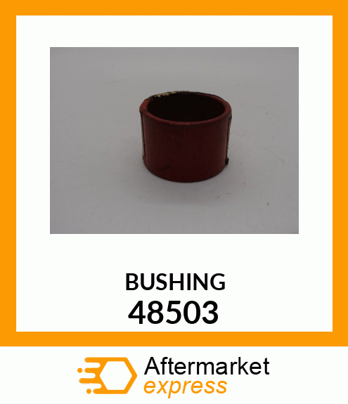 BUSHING 48503