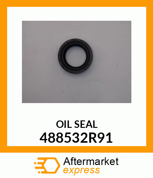 OIL SEAL 488532R91