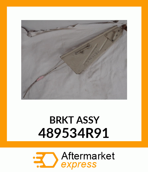 BRKT ASSY 489534R91