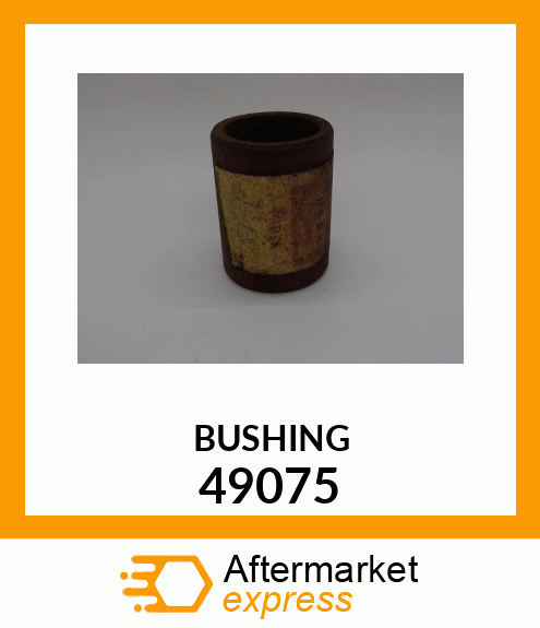 BUSHING 49075