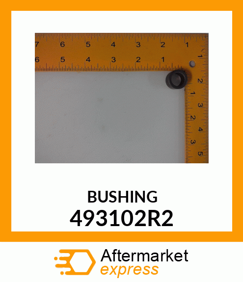 BUSHING 493102R2