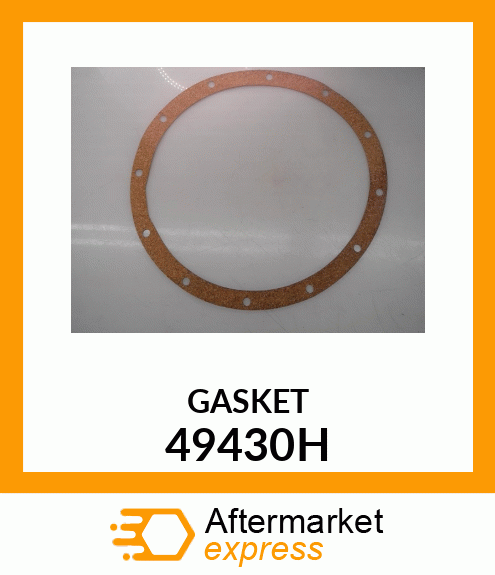 GASKET 49430H