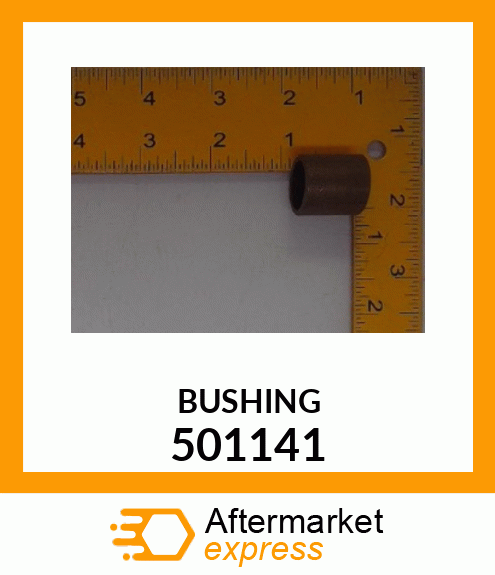 BUSHING 501141