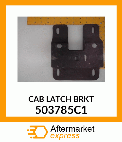 CAB LATCH BRKT 503785C1