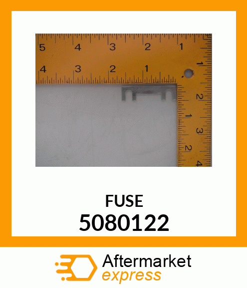 FUSE 5080122