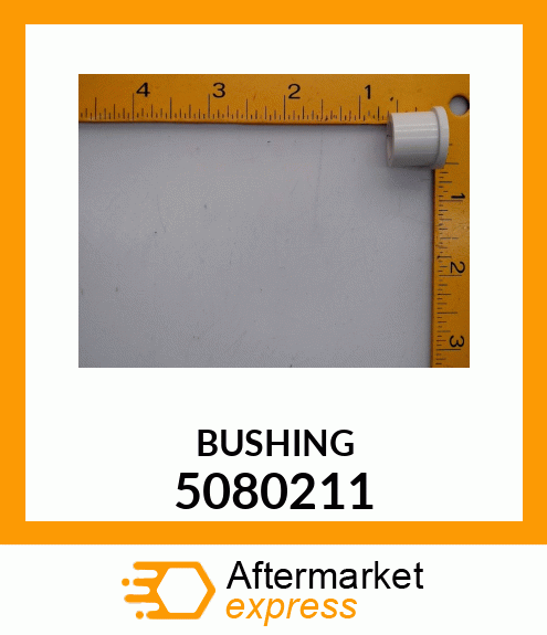 BUSHING 5080211