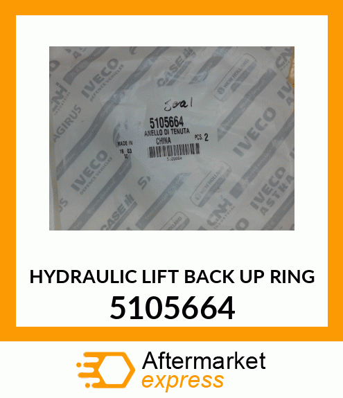 HYDRAULIC LIFT BACK UP RING 5105664