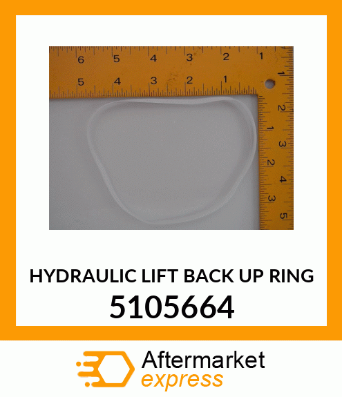 HYDRAULIC LIFT BACK UP RING 5105664