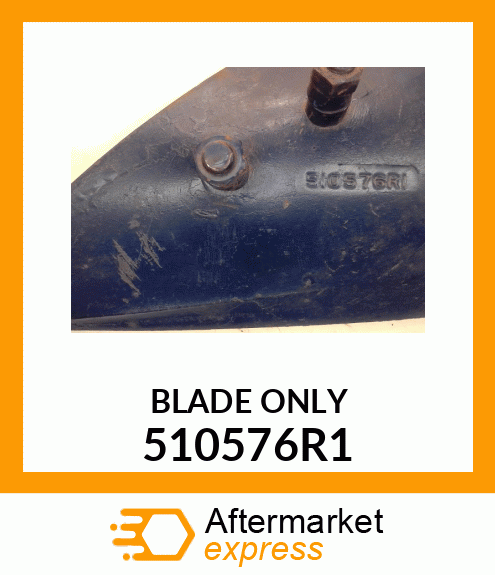 BLADE ONLY 510576R1