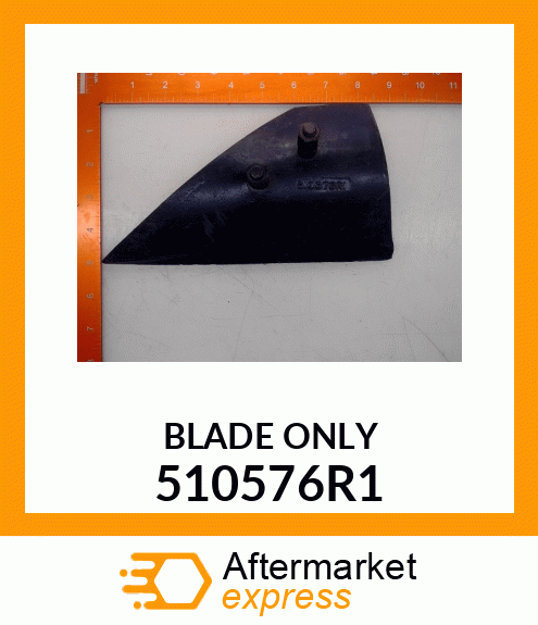 BLADE ONLY 510576R1
