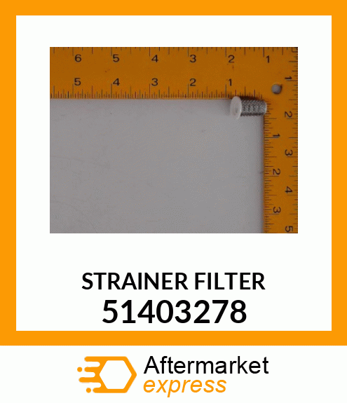 STRAINER FILTER 51403278