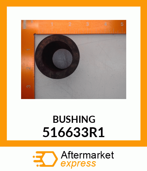 BUSHING 516633R1