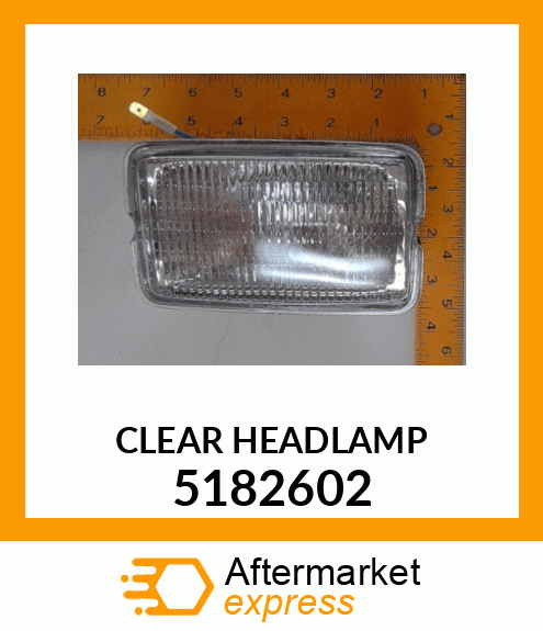 CLEAR HEADLAMP 5182602