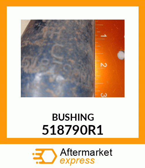 BUSHING 518790R1