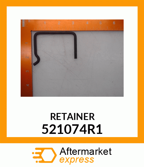 RETAINER 521074R1