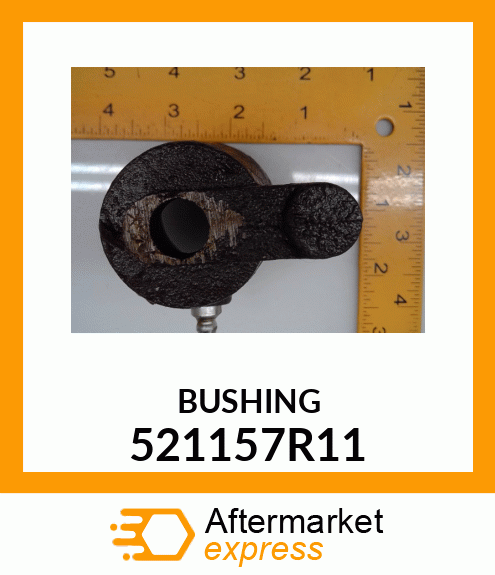 BUSHING 521157R11