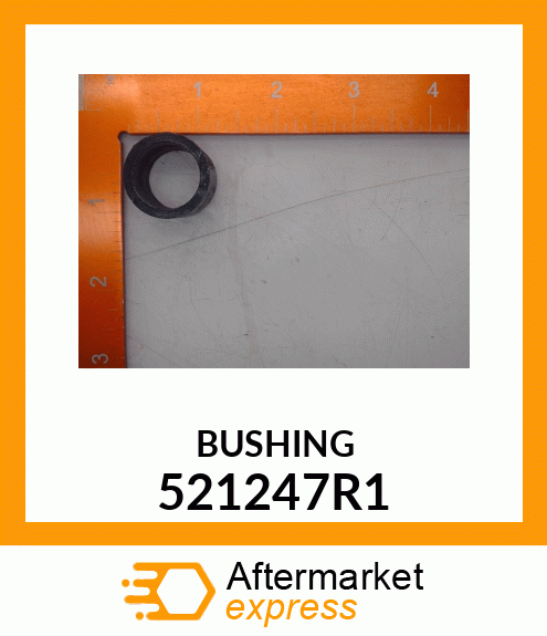 BUSHING 521247R1