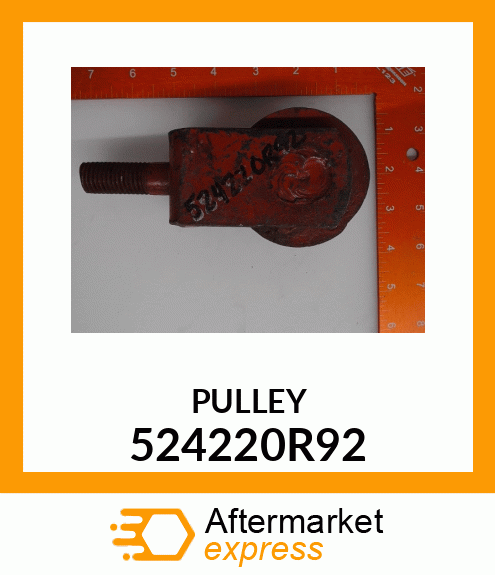 PULLEY 524220R92