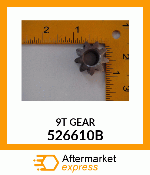 9T GEAR 526610B