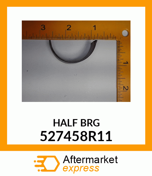 HALF BRG 527458R11